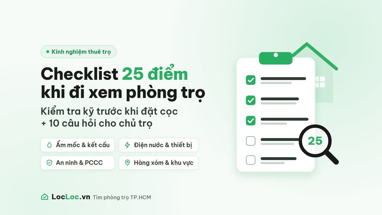 Checklist 25 điểm cần kiểm tra khi đi xem phòng trọ: ẩm mốc, điện nước, an ninh, hàng xóm